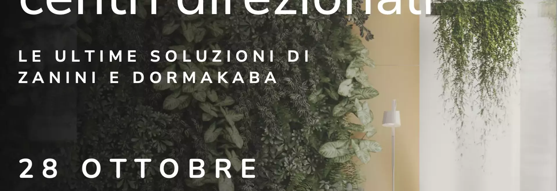 Design Innovativo e Soluzioni per Uffici: Zanini e Dormakaba Collaborano