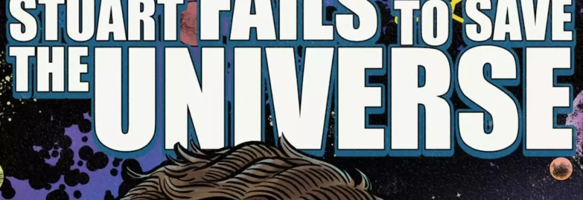 HBO Max Unveils 'Stuart Fails to Save the Universe' Spinoff Series