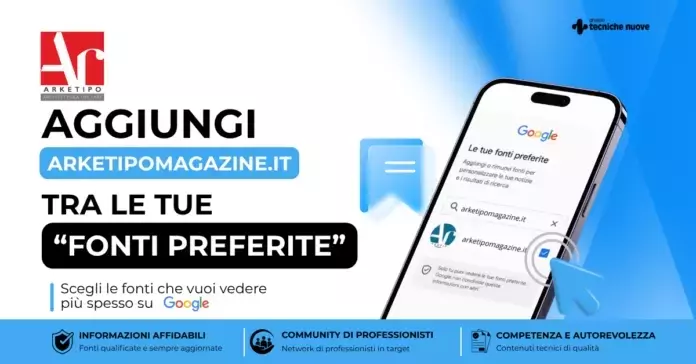 Ottimizza la Tua Esperienza di Ricerca: Aggiungi ARKETIPO alle Tue Fonti Preferite di Google